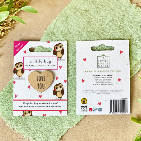 Pocket Hug – Owl Always Love You on a seed paper backing card, plant to grow wildflowers – unique eco-friendly gifts